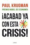 ¡ACABAD YA CON ESTA CRISIS!