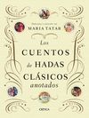 CUENTOS DE HADAS CLASICOS ANOTADOS,LOS