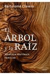 EL ÁRBOL Y LA RAÍZ