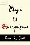 ELOGIO DEL ANARQUISMO