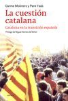 LA CUESTIÓN CATALANA