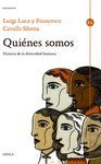 ¿QUIÉNES SOMOS?