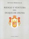 RIESGO Y VENTURA DEL DUQUE DE OSUNA