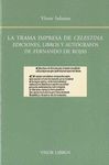 LA TRAMA IMPRESA DE LA CELESTINA