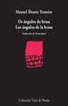 OS ÁNGULOS DA BRASA / LOS ÁNGULOS DE LA BRASA