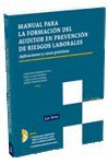 MANUAL PARA LA FORMACIÓN DEL AUDITOR EN PREVENCIÓN DE RIESGOS LABORALES