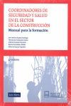COORDINADORES DE SEGURIDAD Y SALUD EN EL SECTOR CO