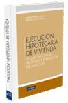 EJECUCION HIPOTECARIA DE VIVIENDA