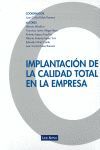 IMPLANTACIÓN DE LA CALIDAD TOTAL EN LA EMPRESA