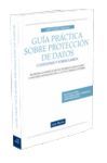 GUÍA PRÁCTICA SOBRE PROTECCIÓN DE DATOS