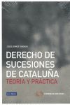 GUÍA PRÁCTICA DEL DERECHO DE SUCESIONES CATALÁN