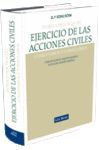 TEORÍA Y PRÁCTICA DEL EJERCICIO DE LAS ACCIONES CIVILES