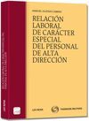 RELACION LABORAL DE CARACTER ESPECIAL DEL PERSONAL DE ALTA DIRECCION