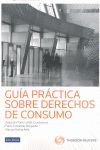 GUIA PRACTICA SOBRE DERECHOS DE CONSUMO