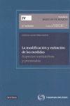 LA MODIFICACIÓN Y EXTINCIÓN DE LAS MEDIDAS. ASPECTOS SUSTANTIVOS Y PROCESALES