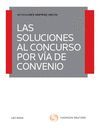 SOLUCIONES AL CONCURSO POR VIA DEL CONVENIO