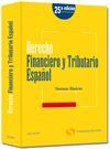 DERECHO FINANCIERO Y TRIBUTARIO ESPAÑOL. NORMAS BASICAS (DUO)