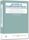 ¿ES ILÍCITA LA PLANIFICACIÓN FISCAL? (DÚO)