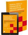 MANUAL PARA LA FORMACIÓN EN PREVENCIÓN DE RIESGOS LABORALES-PROGRAMA FORMATIVO P