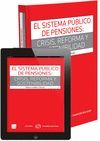 SISTEMA PUBLICO DE PENSIONES: CRISIS, REFORMA Y SOSTENIBILIDAD, E