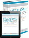 FISCALIDAD PRACTICA 2014: IMPUESTOS ESPECIALES, IVA E IMPUESTO SO