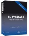 EL ATESTADO 8ª ED : INICIO PROCESO PENAL