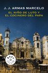 EL NIÑO DE LUTO Y EL COCINERO DEL PAPA