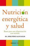 NUTRICIÓN ENERGÉTICA Y SALUD