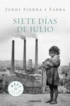 SIETE DIAS DE JULIO