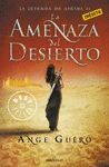 AMENAZA DEL DESIERTO LEYENDA DE AYESHA 2