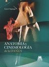 ANATOMIA Y CINESIOLOGIA DE LA DANZA