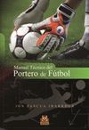 MANUAL TECNICO DEL PORTERO DE FUTBOL