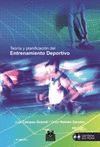 TEORIA Y PLANIFICACION DEL ENTRENAMIENTO DEPORTIVO