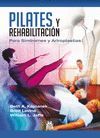 PILATES Y REHABILITACIÓN