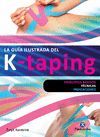 LA GUÍA ILUSTRADA DEL K-TAPING (COLOR)