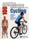 ANATOMIA & 100 ESTIRAMIENTOS PARA CYCLING