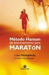 MÉTODO HANSON DE ENTRENAMIENTO PARA MARATÓN