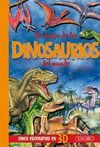 EN BUSCA DE LOS DINOSAURIOS DEL MUNDO-CINCO ESCENARIOS EN 3D