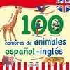 100 NOMBRES DE ANIMALES ESPAÑOL-INGLÉS