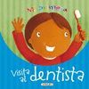 MI PRIM.VISITA AL DENTISTA