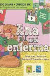 ANA ESTA ENFERMA