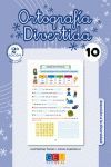 ORTOGRAFÍA DIVERTIDA 10