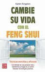 CAMBIE SU VIDA CON EL FENG SHUI