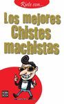 MEJORES CHISTES MACHISTAS