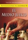 MEDIO JUEGO - REVOLUCIONA TU JUEGO 2