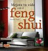 MEJORA TU VIDA CON EL FENG SHUI