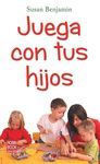 JUEGA CON TUS HIJOS