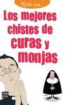 MEJORES CHISTES DE CURAS Y MONJAS,LOS
