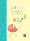 ALBUM DEL BEBE, EL