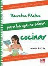 RECETAS FACILES NO SABEN COCINAR